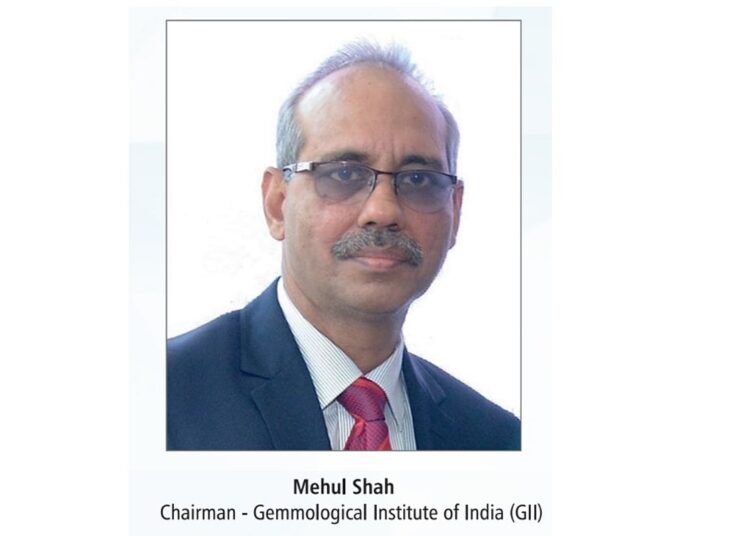 Mehul Shah Appointed Chairman of Gemmological Institute of India (GII)